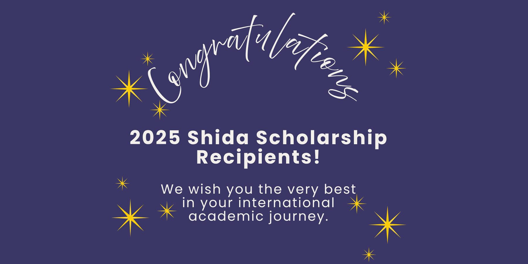 2025 Shida Scholars Announcement